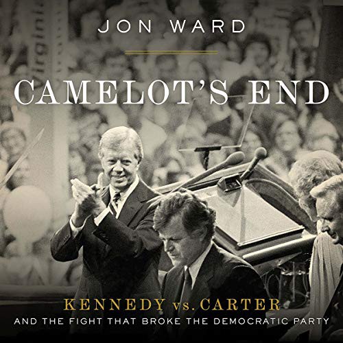 Jon Ward: Camelot's End (AudiobookFormat, 2019, 12/Twelve, Hachette B and Blackstone Audio)