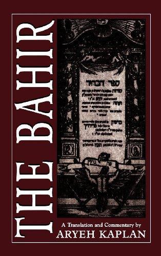 Aryeh Kaplan: The Bahir (1977)