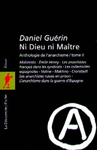 Daniel Guérin: Ni dieu ni maître (French language, 1999, La Découverte, LA DECOUVERTE)