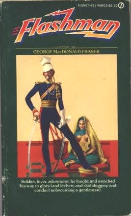 George MacDonald Fraser: Flashman (Paperback, 1970, Signet Books)