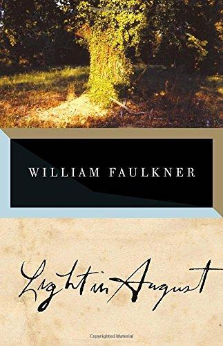 William Faulkner: Light in August (1990)