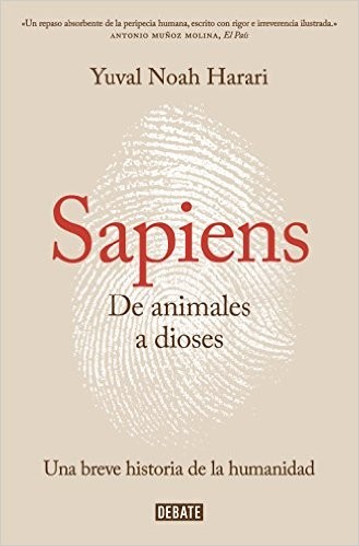 Yuval Noah Harari: Sapiens (Spanish language, 2015, Debate)