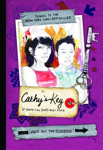 Sean Stewart, Jordan Weisman: Cathy's Key (Hardcover, 2008, Running Press Kids)