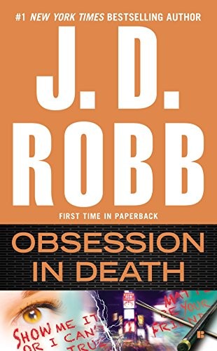 Nora Roberts: Obsession in Death (2015, Berkley)