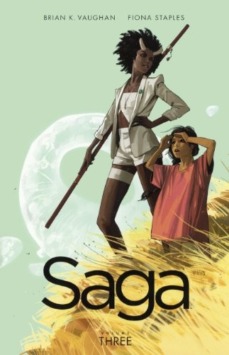 Brian K. Vaughan: Saga, Vol. 3 (Hardcover, 2014, Turtleback)