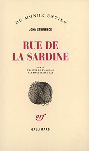 John Steinbeck: Rue de la sardine (Paperback, 1948, Gallimard, GALLIMARD)