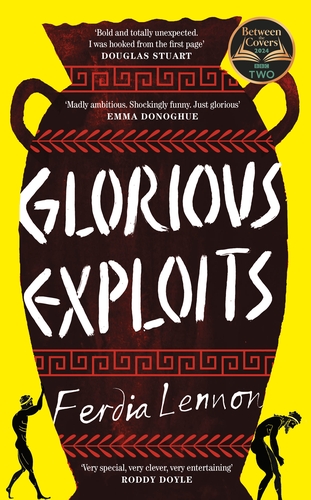 Ferdia Lennon: Glorious Exploits (Hardcover, 2024, Fig Tree)