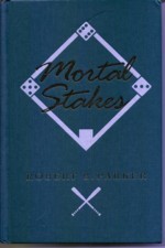 Robert B. Parker: Mortal stakes (1979, J. Curley)