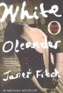 Fitch, Janet: White Oleander (Paperback, 2000, Turtleback Books Distributed by Demco Media)