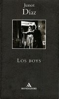 Junot Díaz: Los boys (Spanish language, 1996, Mondadori)