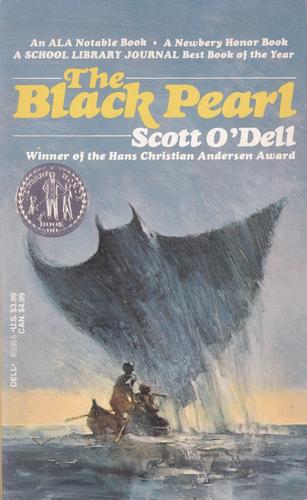 Scott O'Dell: The Black Pearl (Paperback, 1977, Dell Publishing, Laurel Leaf)
