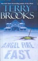 Terry Brooks: Angel Fire East (Hardcover, Tandem Library)