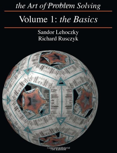 Richard Rusczyk, Sandor Lehoczky: The Art of Problem Solving (Paperback, 2006, AoPS Inc.)