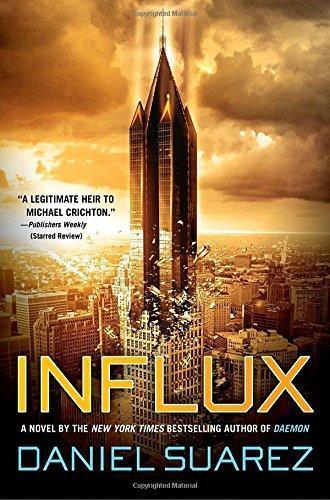 Daniel Suarez: Influx (2014)