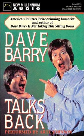 Dave Barry: Dave Barry Talks Back (AudiobookFormat, 2002, New Millennium Audio)