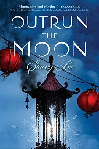 Stacey Lee: Outrun the Moon (Paperback, Speak)