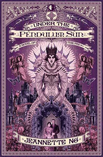 Jeannette Ng: Under the Pendulum Sun