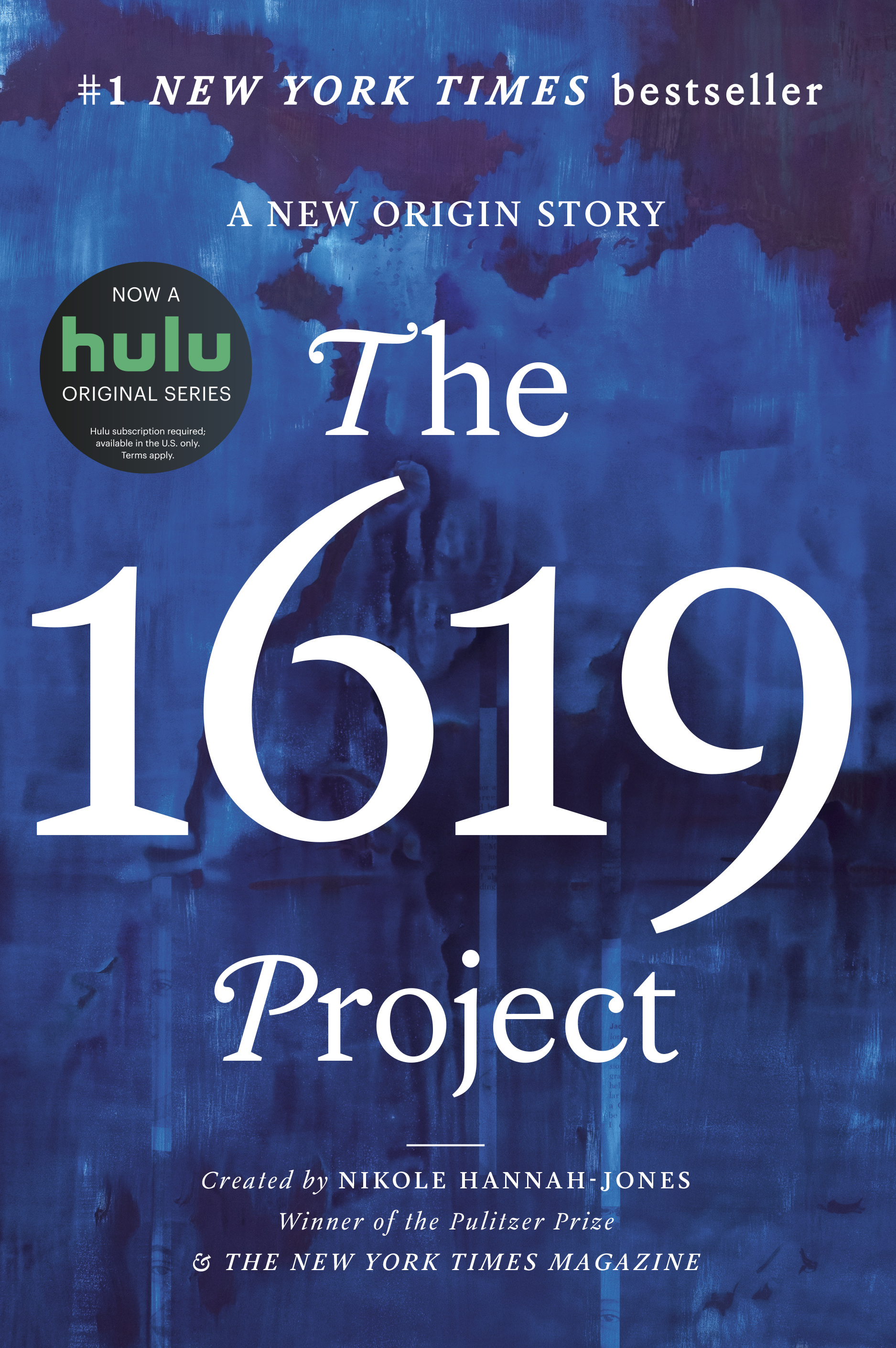 Nikole Hannah-Jones: The 1619 Project (Hardcover, 2021, One World)