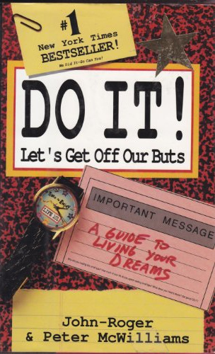 John-Roger, Peter McWilliams: Do It! (Hardcover, 1991, Prelude Press)