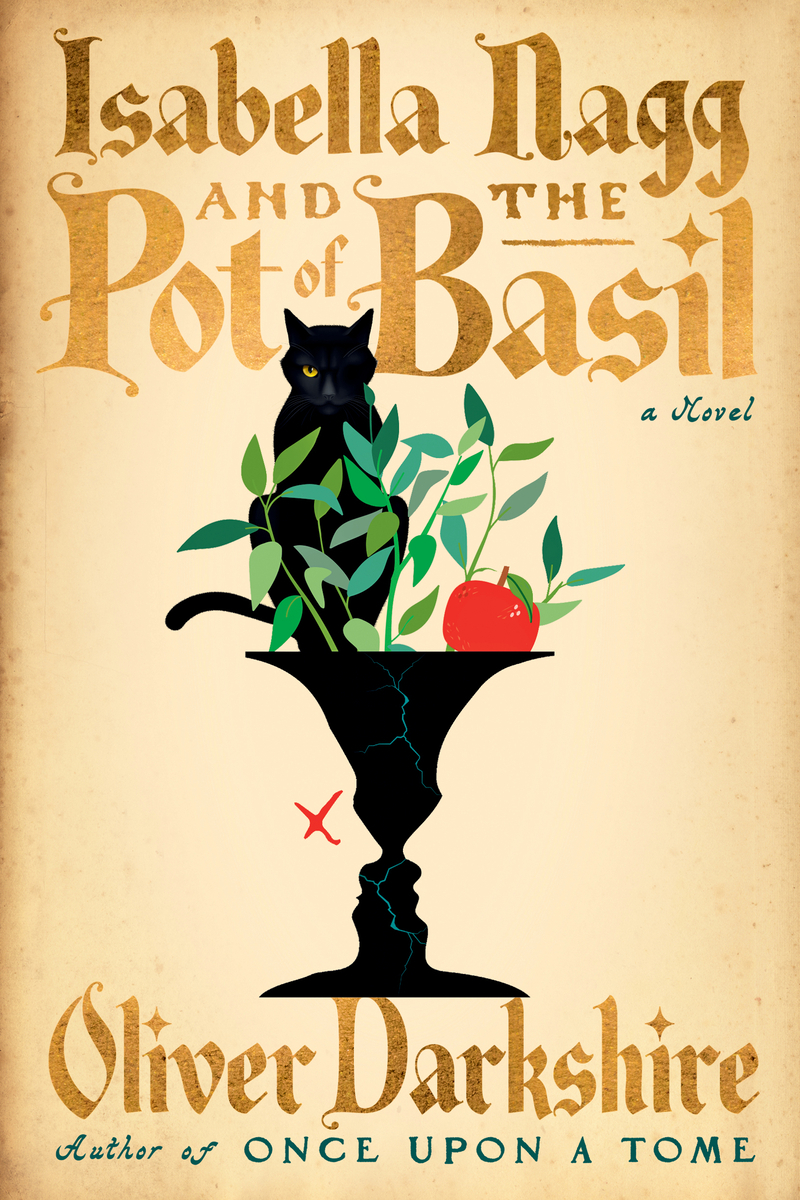 Oliver Darkshire: Isabella Nagg and the Pot of Basil (Paperback, 2026, W.W. Norton)