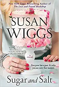 Susan Wiggs: Sugar and Salt (Hardcover, 2022, William Morrow)