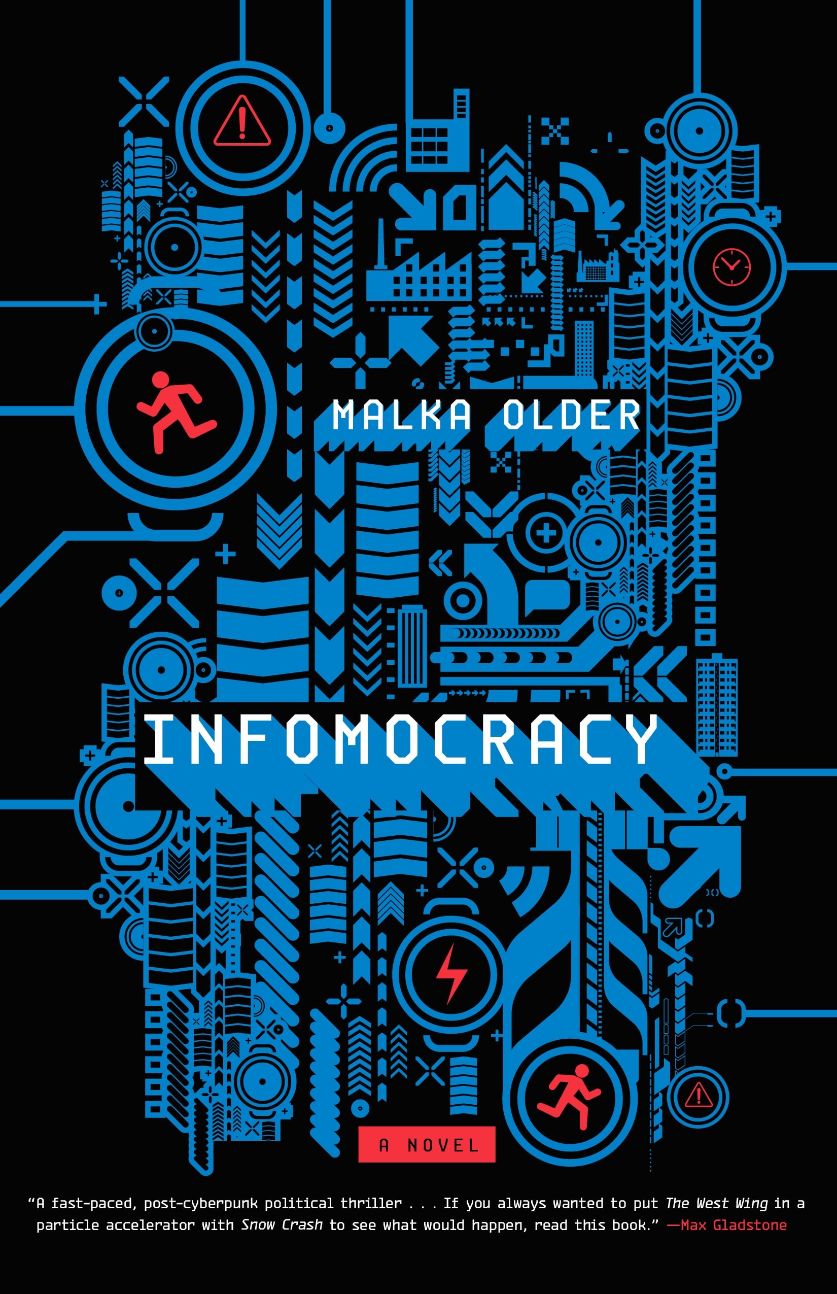 Malka Older: Infomocracy (Hardcover, 2016, Tor.com)