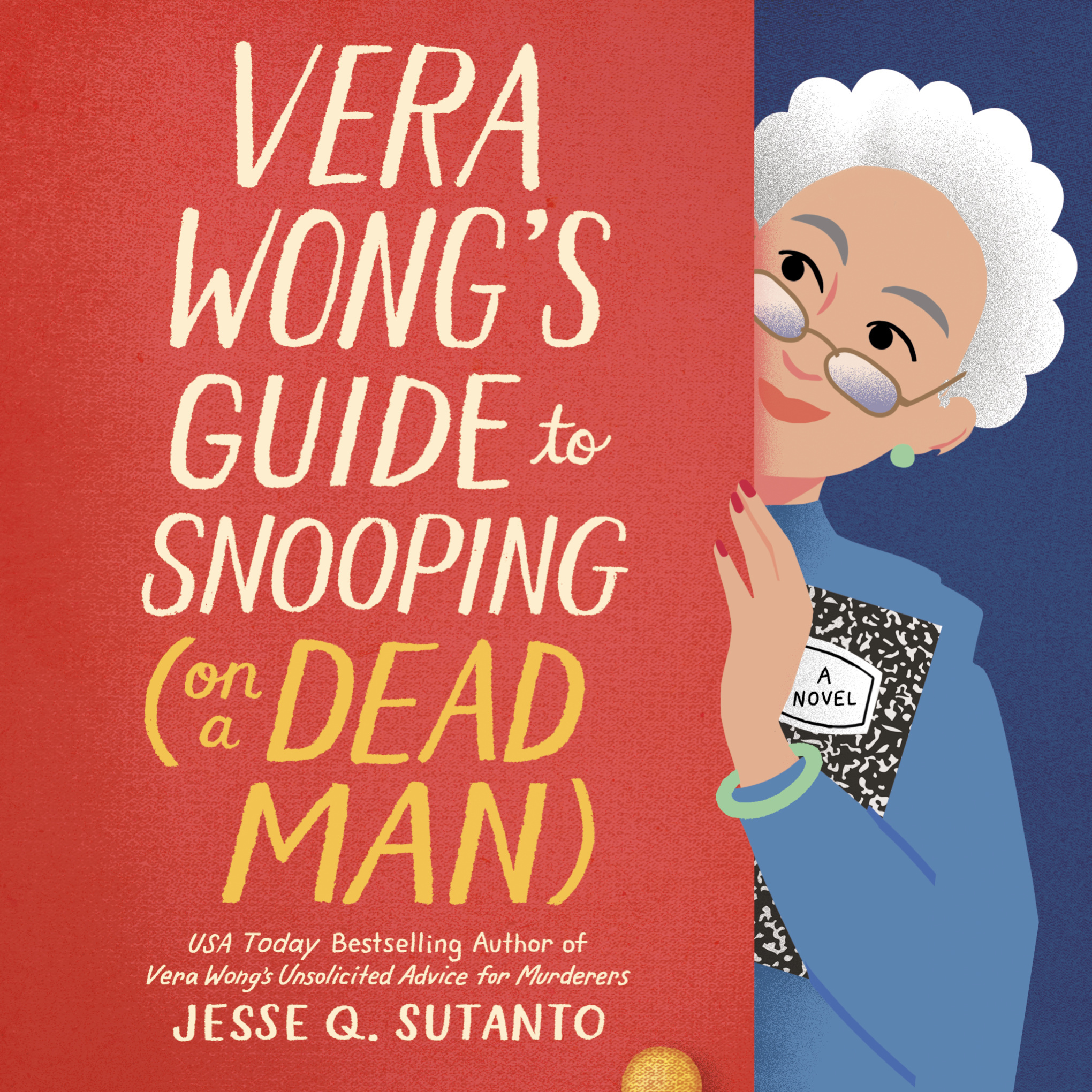 Jesse Q. Sutanto: Vera Wong's Guide to Snooping (on a Dead Man) (AudiobookFormat, 2025, Penguin Audio)