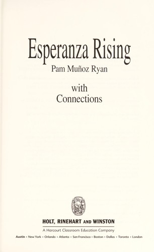 Pam Muñoz Ryan: Esperanza rising (2000, Holt, Rinehart and Winston)