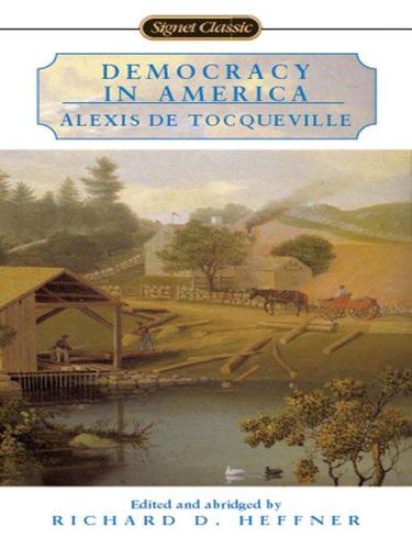 Alexis de Tocqueville: Democracy in America (EBook, 2009, Penguin USA, Inc.)