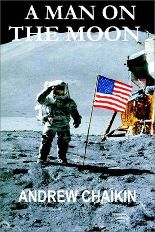 Andrew Chaikin: A Man On The Moon (AudiobookFormat, 1999, Books on Tape, Inc.)