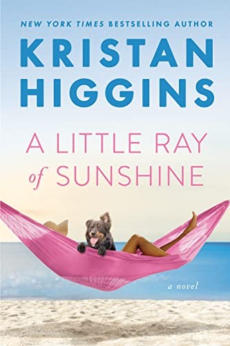 Kristan Higgins: Little Ray of Sunshine (2023, Penguin Publishing Group, Berkley)