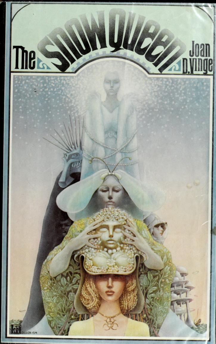 Joan D. Vinge: The Snow Queen (Hardcover, 1980, Dial Press)