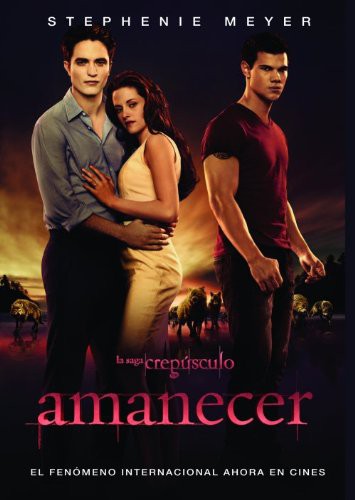 Stephenie Meyer: Amanecer (Paperback, 2011, PUNTO DE LECTURA)