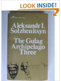 Aleksandr Solzhenitsyn, H. T. Willetts, Thomas P. Whitney, Aleksander Solzenicyn, Aleksandr Solženicyn, Aleksandr I. Solženicyn: The Gulag archipelago, 1918-1956 (1976)