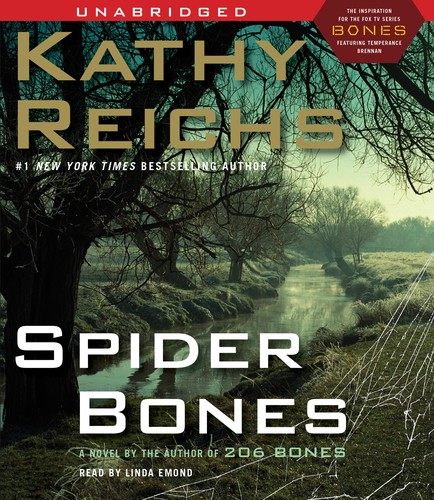 Kathy Reichs: Spider Bones (AudiobookFormat, 2010, Audioworks)