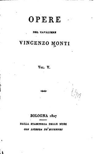 Όμηρος, Vincenzo Monti , Francesco Cassi: Opere (Italian language, 1827, Stamperia delle muse)