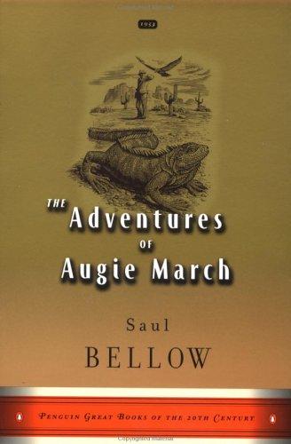 Saul Bellow: The adventures of Augie March (1999, Penguin Books)