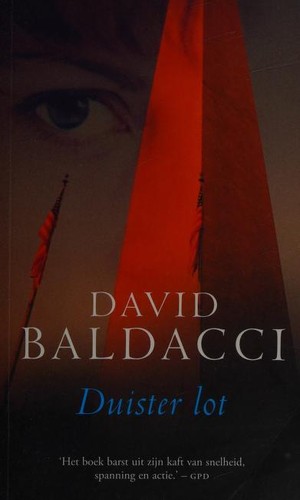 David Baldacci: Duister lot (Dutch language, 2008, A. W. Bruna Uitgevers)