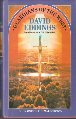 David Eddings: Guardians of the West (1987, Bantam Press)