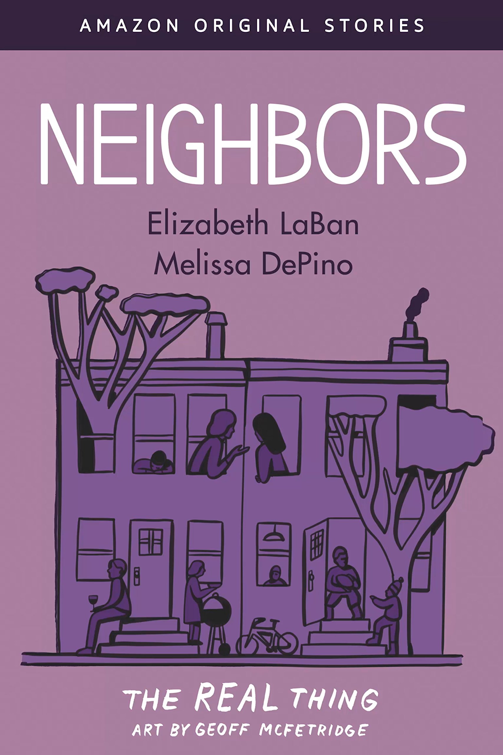 Elizabeth LaBan, Melissa DePino: Neighbors (EBook, 2018, Amazon Original Stories)