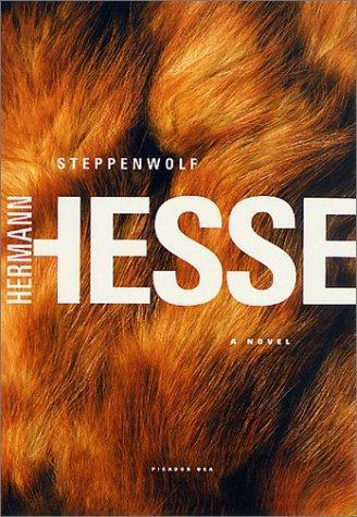 Hermann Hesse: Steppenwolf (2002)