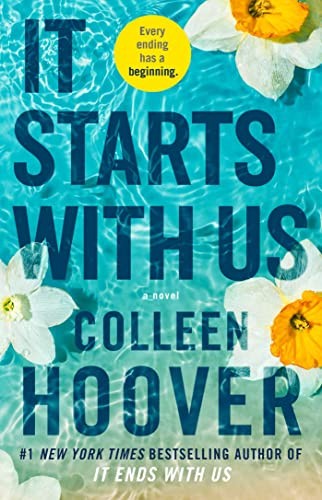 Colleen Hoover: It starts with us (2022, Atria)