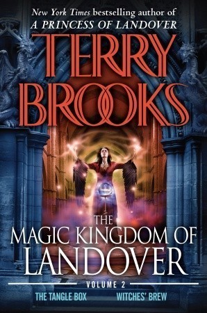 Terry Brooks: The magic kingdom of Landover. (2009, Ballantine Books)