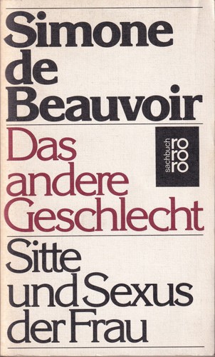 Simone de Beauvoir: Le deuxième sexe (1981, Rowohlt)