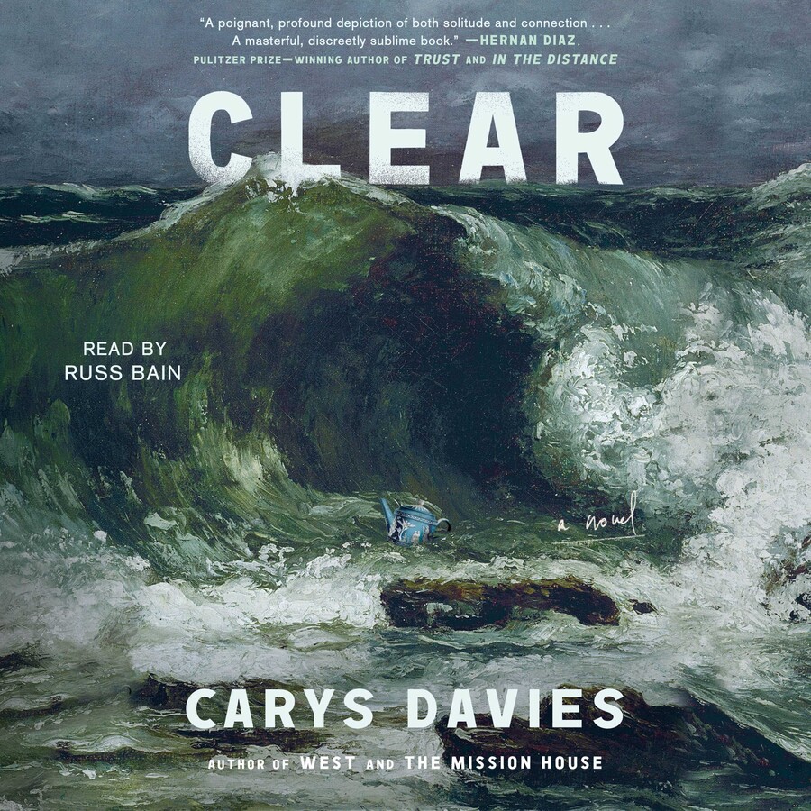 Carys Davies: Clear (AudiobookFormat, 2024, Simon & Schuster Audio)