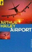 Arthur Hailey: Airport (German language, 1999, Ullstein Buchverlage GmbH & Co. KG / Ullstein Tas)