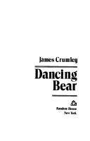 James Crumley: Dancing bear (1983, Random House)