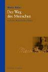 Martin Buber: Der Weg des Menschen nach der chassidischen Lehre. (Hardcover, German language, 2003, Gütersloher Verlagshaus)