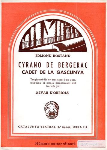 Edmond Rostand: Cyrano de Bergerac, cadet de la Gascunya (Catalan language, 1970, Editorial Millà)