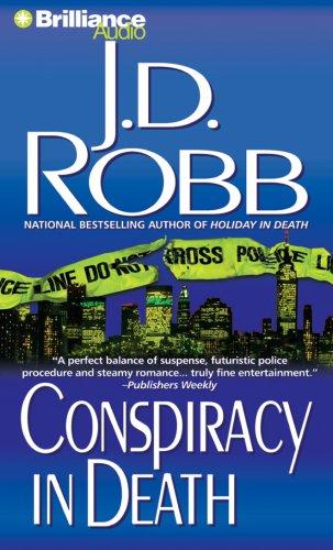 Nora Roberts: Conspiracy in Death (In Death) (AudiobookFormat, 2007, Brilliance Audio on CD Value Priced)